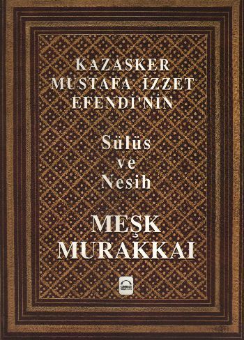 Kazasker Mustafa İzzet Efendinin Meşk Murakkaı, Prof. Dr. Muhittin Serin