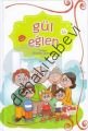 Gül Eğlen, Derleme