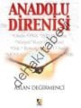 Anadolu Direnişi, Aslan Değirmenci