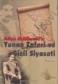 Sultan Abdülhamitin Yunan Zaferi ve Gizli Siyaseti - Ziya Şakir