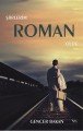 Şiirlerim Roman Oldu, Gencer Bakan