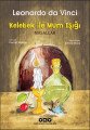 Kelebek ile Mum Işığı Masalları, Leonardo Da Vinci