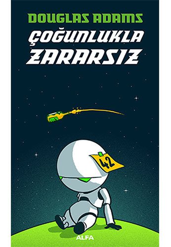 Çoğunlukla Zararsız, Douglas Adams