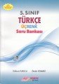 Esen Üçrenk 5. SINIF TÜRKÇE SORU BANKASI
