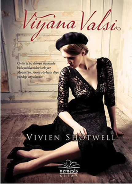 Viyana Valsi, Vivien Shotwell