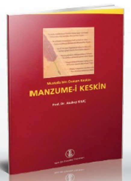 Manzume i Keskin, Mustafa bin Osman Keskin