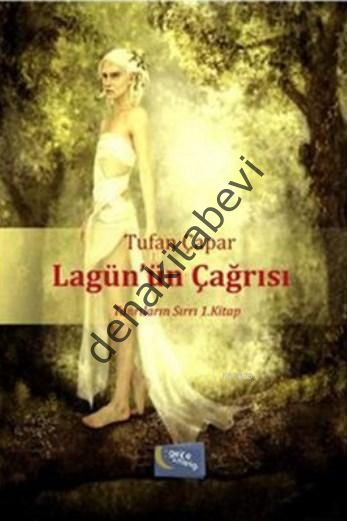 Lagün'ün Çağrısı, Tufan Çapar