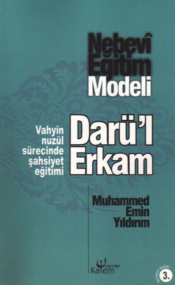 Nebevi Eğitim Modeli Dar'ul Erkam, Muhammed Emin Yıldırım