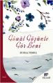 Gönül Gözünle Gör Beni, Zuhal Temel