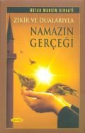 Zikir ve Dualarıyla Namazın Gerçeği, Muhsin Kıraati, Kevser Yayınları