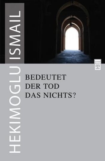 Bedeutet Der Tod Das Nichts