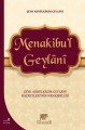 Menakibul Geylani, Şeyh Abdülkadir Geylani Hazretleri'nin Menkıbeleri