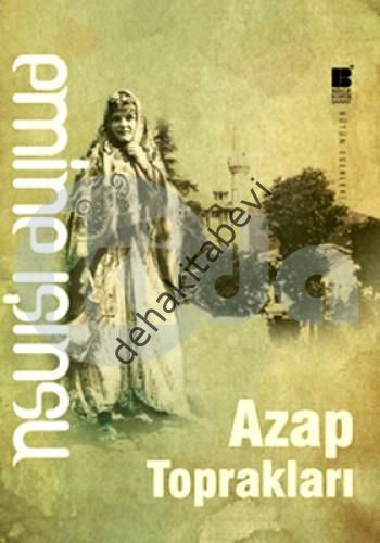 Azap Toprakları, Emine Işınsu