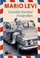 İçimdeki İstanbul Fotoğrafları, Mario Levi, Doğan Kitap