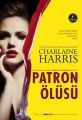 Patron Ölüsü , Charlaine Harris