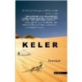 Keler, İsmail Çetin, Dilara Yayınları