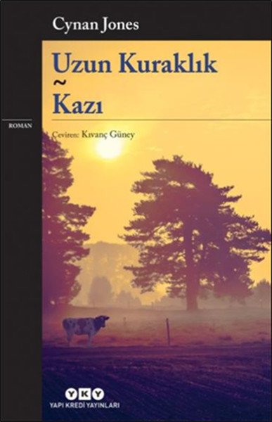 Uzun Kuraklık Kazı, Cynan Jones