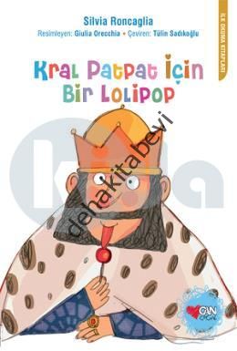 KRAL PATPAT İÇİN BİR LOLİPOP, Silvia Roncaglia