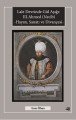 Lale Devrinde Gül Aşığı III.Ahmed Necib Hayatı Sanatı ve Divançesi, Enes İlhan