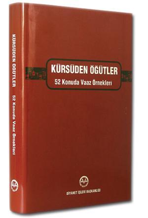 Kürsüden Öğütler, 52 Konuda Vaaz Örnekleri (Ciltli)