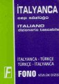 Fono İtalyanca Cep Sözlüğü İtalyanca Türkçe Türkçe İtalyanca