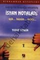 Kayıp Bir Kuşağa Serzeniş İsyan Notaları; Aşk..hüzün..umut