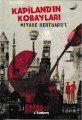 Kapiland'ın Kobayları, Miyase Sertbatur