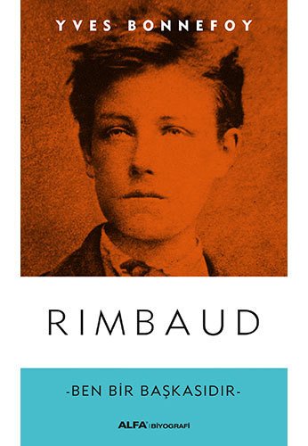 Rimbaud, Yves Bonnefoy