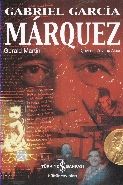 Gabriel Garcia Marquez, Gerald Martin