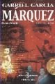 Gabriel Garcia Marquez, Gerald Martin