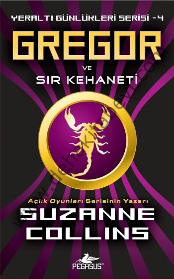 Gregor ve Sır Kehaneti, Suzanne Collins