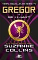 Gregor ve Sır Kehaneti, Suzanne Collins