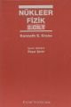 NÜKLEER FİZİK 2. CİLT - KENNETH S. KRANE