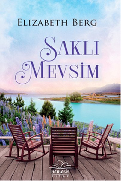 Saklı Mevsim, Elizabeth Berg