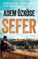 Sefer - Endülüs Buhara Semerkand Arakan Prag Roma Paris Oslo Cape Town