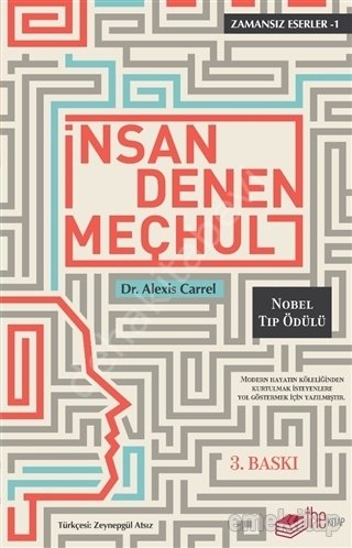 İnsan Denen Meçhu, Alexis Carrel, The Kitap