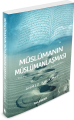 Müslümanın Müslümanlaşması, Ahmed Kalkan, Kalemder Yayınevi