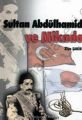 Sultan Abdülhamit ve Mikado - Ziya Şakir