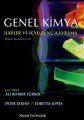 Genel Kimya (İlkeler Ve İçyüzünü Kavrama), Ali Rehber Türker