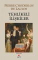 Tehlikeli İlişkiler, Choderlos De Laclos