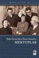 Baba İnönüden Ömer İnönüye Mektuplar, Kolektif