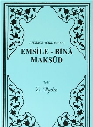 Türkçe Açıklamalı Emsile Bina Maksud, Zeycan Aydın