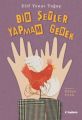 Bir Şeyler Yapmam Gerek, Elif Yonat Toğay