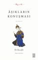 Aşıkların Konuşması, Evhadi