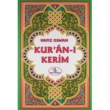 Hafız Osman Kur'an-ı Kerim Türkçe Okunuşu (Şamua Kağıt), Esma Yayınları