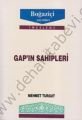 Gapın Sahipleri - Mehmet Turgut