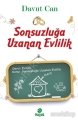 Sonsuzluğa Uzanan Evlilik, Davut Can