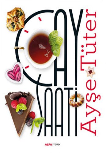 Çay Saati, Ayşe Tüter