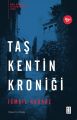 Taş Kentin Kroniği, İsmail Kadare