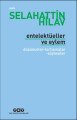 Entelektüeller ve Eylem, Selahattin Hilav
